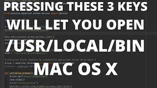 How to open /usr/local/bin on Mac OS X. Press These Three keys.