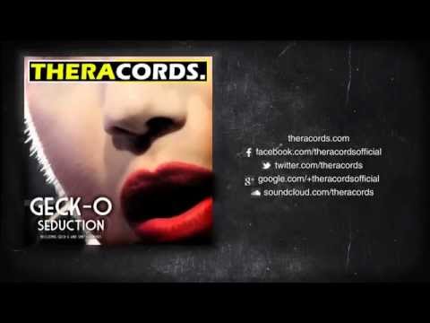 Geck-o - Seduction (Sinith-Remix) (THER-021) Official Video