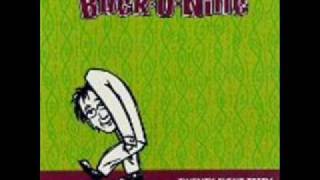 BUCK-O-NINE- I don't wanna be no