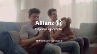 Allianz #ExtraordinariaNormalidad 6s anuncio