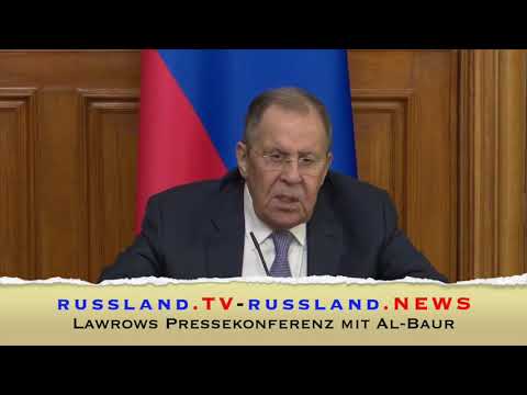 Lawrows Pressekonferenz mit Al Baur