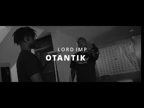 Lord IMP_ OTANTIK (Official video)