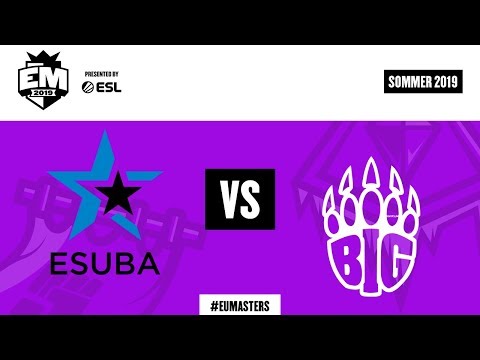 ESB vs BIG | EU Masters - Summer 2019, Group Stage, Tag 1