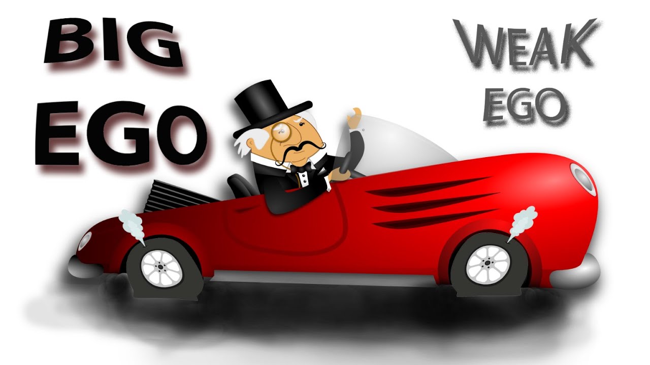 Big Ego = Weak Ego (and a needy one)!