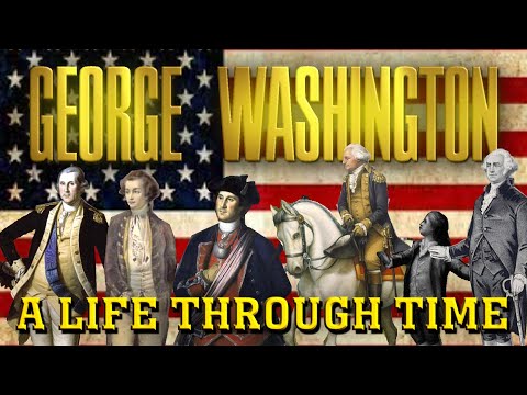 George Washington: A Life Through Time (1732-1799)