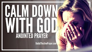 3 Minute Prayer For Anger | Anger Deliverance Prayer Against Frustration, Rage, Hurt, and Resentment