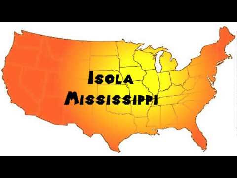 How to Say or Pronounce USA Cities — Isola, Mississippi
