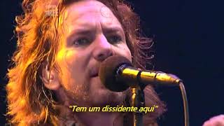 Pearl Jam - Dissident (Legendado em Português)