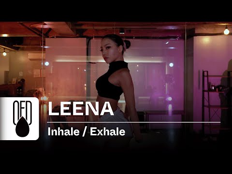 Austin Millz & Sabrina Claudio - Inhale / Exhale | LEENA (Choreography)