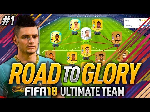 FIFA 18 ROAD TO GLORY #1 - HOW TO START FIFA 18 ULTIMATE TEAM!