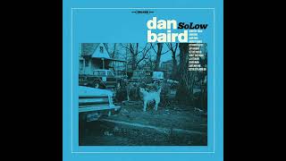 Dan Baird Get Watcha Get