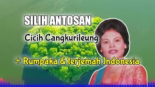 Download lagu Silih Antosan - Cicih Cangkurileung mp3