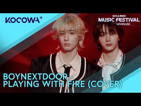 BOYNEXTDOOR - Playing With Fire (Cover) | 2024 MBC Music Festival | KOCOWA+