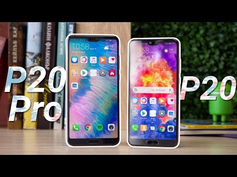Huawei P20 & P20 Pro Review
