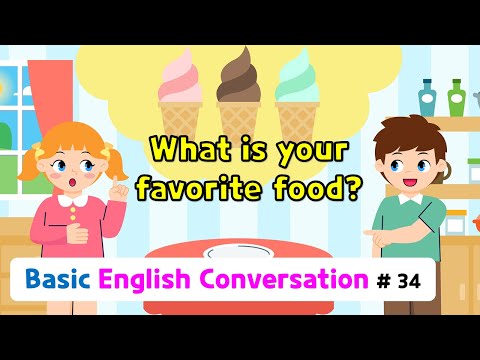 Ch.34 What is your favorite food? | Basic English Conversation Practice for Kids