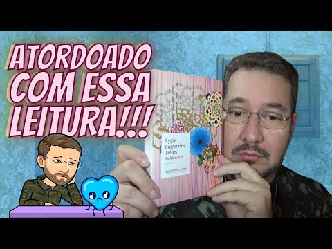 AS MENINAS, DE LYGIA FAGUNDES TELES [FILÓSOFO DOS LIVROS]