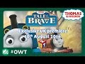 Thomas Friends UK Tale Of The Brave London Premier