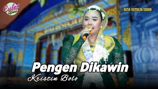 Download lagu PENGEN DIKAWIN | KRISTIN BOLO | SANDIWARA BINA REMAJA INDAH | LIVE KEDOKANBUNDER mp3