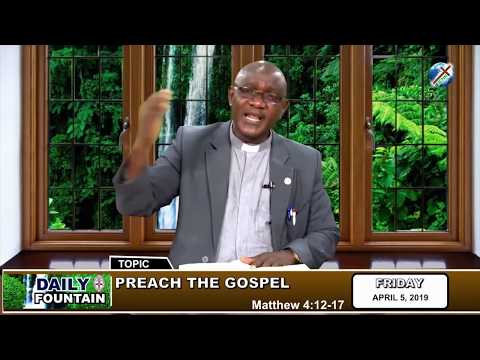 DAILY FOUNTAIN OF APRIL 5, 2019 - VEN. DR. INNOCENT EZEJI