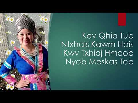 Kev Qhia Tub Ntxhais Kawm Hais Kwv Txhiaj Hmoob Nyob Meskas Teb