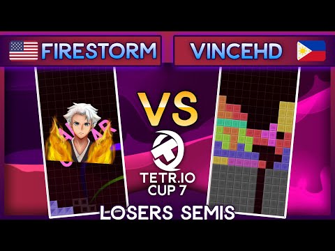 TETR.IO Cup 7 - FireStorm Vs. VinceHD - Losers Semis