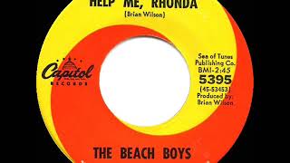 1965 HITS ARCHIVE: Help Me, Rhonda - Beach Boys (a #1 record--45 single version)