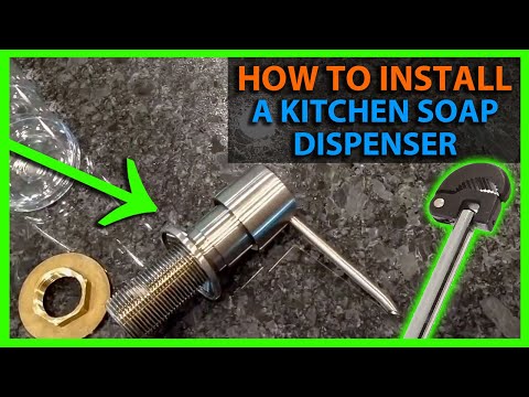 How to install a kitchen soap dispenser