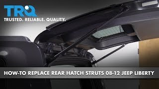 How to Replace Rear Hatch Struts 08-12 Jeep Liberty