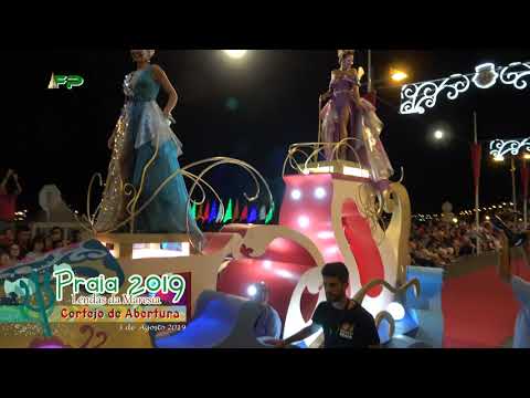 Festas da Praia 2019 - Cortejo de Abertura  - 3 de Agosto 2019
