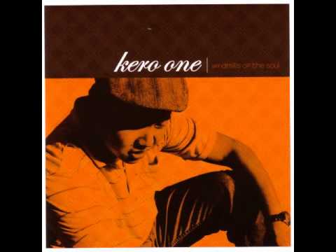 Kero One - Keep It Alive (Windmills of the Soul 2006)