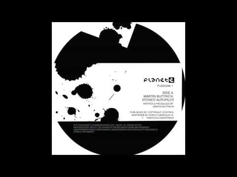 Martin Buttrich - Cruise Control (Planet E)