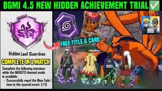 BGMI HIDDEN LEAF GUARDIAN ACHIEVEMENT TRIAL / HIDDEN LEAF GUARDIAN TITLE IN BGMI / NINE TALES CARD