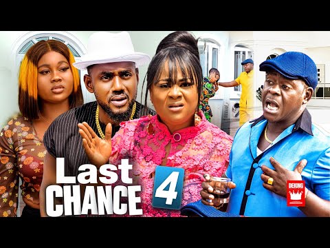 LAST CHANCE PART. 4 - Uju Okoli, Eddie Watson, Peace Onuoha nollywood movies 2022 latest full movies