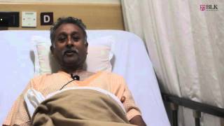 Deepak Arora - Patient Diaries| Visit: www.blkhospital.com video