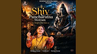 Download lagu Shiv Pancharatna Stotram mp3 Download lagu Shiv Pancharatna Stotram mp3