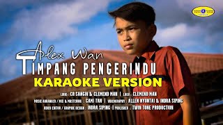 Download lagu TIMPANG PENGERINDU - ALEX WAN ( KARAOKE VERSION ) #twintoneproduction mp3 Download lagu TIMPANG PENGERINDU - ALEX WAN ( KARAOKE VERSION ) #twintoneproduction mp3