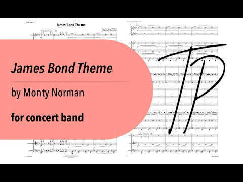 James Bond Theme by Monty Norman for concert band