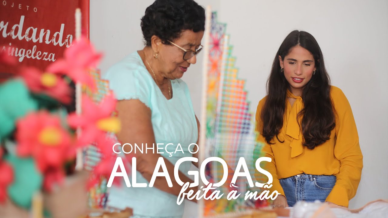 Você conhece o Alagoas Feita à Mão?