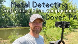 Metal Detecting Gettysburg Farm Campground Dover, PA