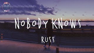 &quot;mask up my pain, hold back my tears&quot; Russ - Nobody Knows (Lyric Video)