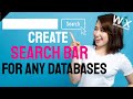 create a search bar for any databases.