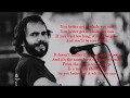 Steve Goodman - Chorus from "You Better Get It While You Can (The Ballad of Carl Martin)"  - 1980