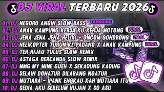 Download lagu DJ TIKTOK TERBARU 2026-🎵DJ NEGORO ANGIN SLOW🎵DJ AKU ANAK KAMPUNG KERJA KU KERJA  MOTONG FULL ALBUM mp3