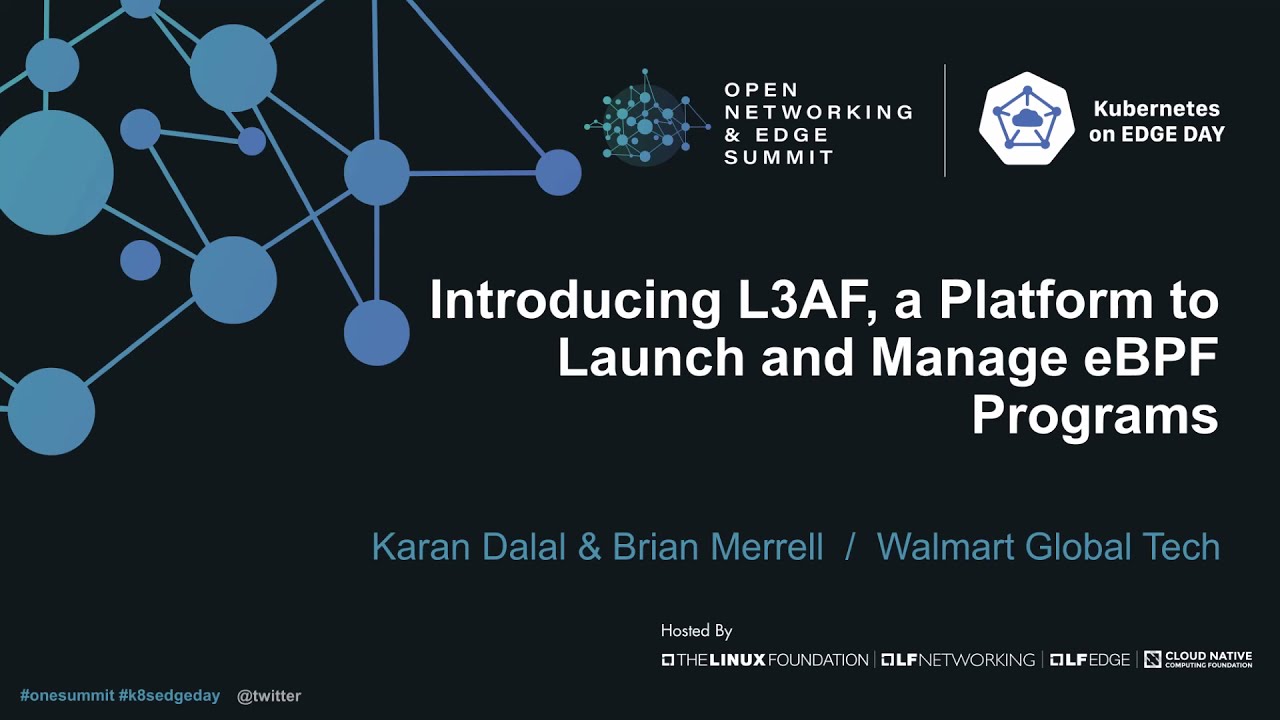 Introducing L3AF, a Platform to Launch and Manage eBPF Programs