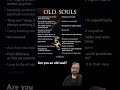 Old souls #oldsoul #spirituality