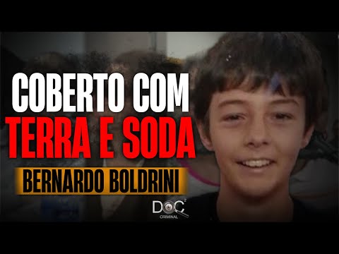 CRIME MACABRO EM TRÊS PASSOS – CASO BERNARDO BOLDRIN