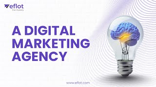 Digital Marketing Agency in Bangalore | Grow Your Business Online | Eflot