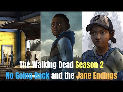 Telltale's The Walking Dead Season 2 Episode 5 No Going Back Jane Endings