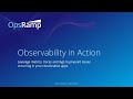Observability in Action - OpsRamp Demo