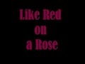 Alan Jackson  Like Red on a Rose Lyrics